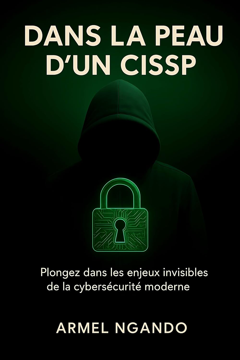 Couverture du livre Dans la peau d’un CISSP